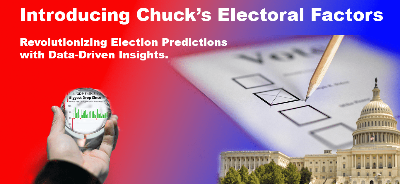 Introducing Chuck’s Electoral Factors: A Revolutionary Approach to Election Forecasting